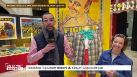 Exposition : « La Grande Histoire du Cirque » jusqu’au 4 juin – 30/03/2023