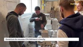 FORMATION : Un nouveau CFA Bâtiment ouvre à Gauchy (02)